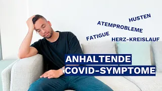 LONG COVID & POST COVID I Symptome I Risikofaktoren I  Fatigue I Atemprobleme I Behandlung