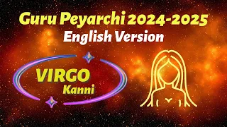 Jupiter Transit 2024-2025: VIRGO || KANNI