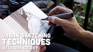 Urban Sketching Techniques with Don Colley