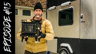 WINTER HEAT - How to Build a Travel Trailer - DIY Wood Stove Installation (Cubic Mini Grizzly)