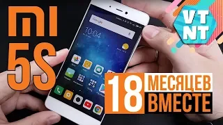 Xiaomi Mi5s спустя 18 месяцев  использования. Все еще АГОНЬ?