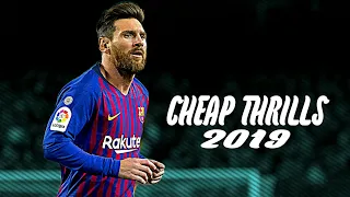 Lionel Messi ▶ sia- cheap thrills ● skills & goals 2019|HD