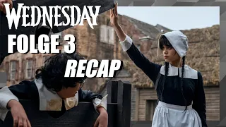 Wednesday Folge 3 Recap I So geht es weiter! (Deutsch/German)