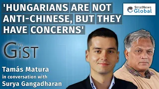 'Hungarians Are Not Anti-Chinese, But They Have Concerns'