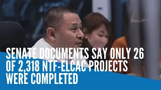 Senate documents say only 26 of 2,318 NTF-Elcac projects were completed