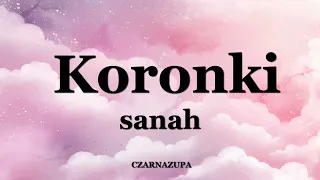 sanah - Koronki Tekst