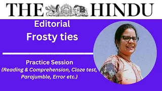 23 October, 2023 | The Hindu Editorial Practice Exercise | Frosty ties