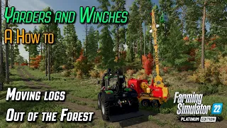 🌲 Platinum Expansion a How To Guide 🌲 Yarders and WInches