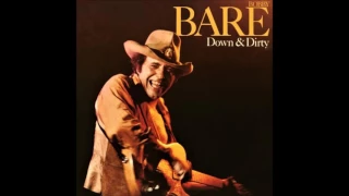 Bobby Bare Down and Dirty