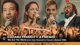 We Are The World (Live from Pavarotti & Friends | Modena 1999)