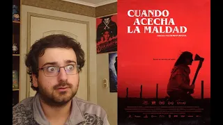 Mi opinión: Cuando Acecha la Maldad