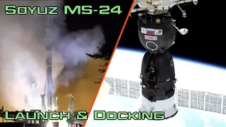 Soyuz MS-24 Launch & Docking