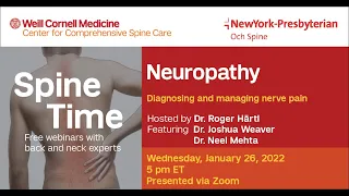 Spine Time: Neuropathy - Diagnosing and managing nerve pain