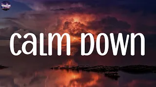 Calm Down - Rema, OneRepublic, Justin Bieber, John Legend,...(Mix Lyrics)