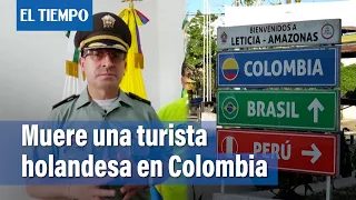 Turista holandesa muere en atentado contra narco brasileño en la Amazonía de Colombia | El Tiempo