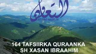 164 Al-cankabuut 26 - 45  Tafsiirka quraanka sh xasan ibraahim ciise