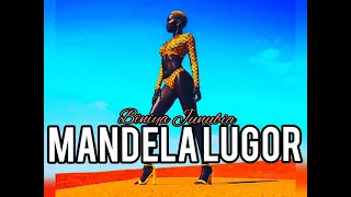 Song: Biniya Junubia •|+Mandela Lugor|•