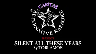 Tori Amos - Silent All These Years - Karaoke w. lyrics - Caritas