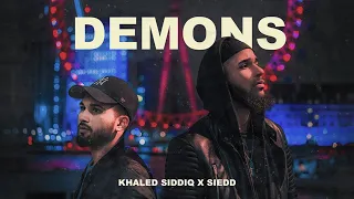 Khaled Siddiq & Siedd - "Demons" (Imagine Dragons Cover)