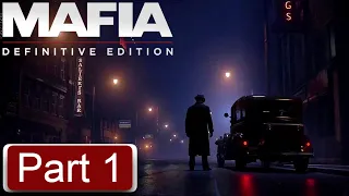 MAFIA 1 DEFINITIVE EDITION Gameplay Walkthrough PART 1 Full Gameplay [HD 1080p PC] - No Commentary
