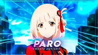 「Chisato - Paro ✨」Lycoris Recoil「Amv/Edit 」