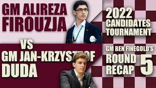 2022 Candidates Round 5: GM Alireza Firouzja vs GM Jan-Krzysztof Duda