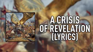 Trivium - A Crisis Of Revelation [LYRICS]