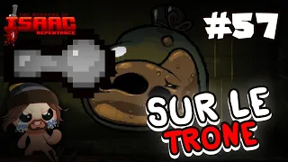 #57 SUR LE TRÔNE - Isaac Repentance 0% TO DEADGOD 2023