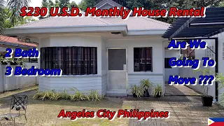 $320 Three Bedroom House Rental - ARE WE GONNA MOVE : Angeles City Philippines