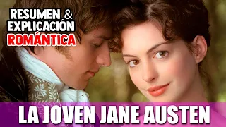 LA JOVEN JANE AUSTEN | Resumen y Explicación Romántica 💖