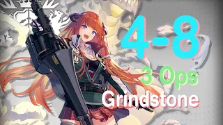 Arknights | 4-8 Grindstone & Trust Farm | 3 Ops Ft. Bagpipe