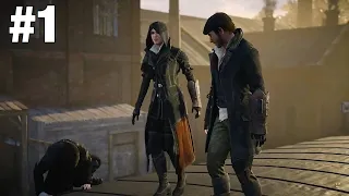 Assassin’s Creed Syndicate | Part 1 | Jacob And Evie Frye (No Commentary)