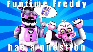 {FNAF/SFM} "Funtime Freddy has a question" @NominalDingus