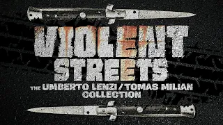 VIOLENT STREETS: THE UMBERTO LENZI / TOMAS MILIAN COLLECTION TRAILER