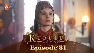 Kurulus Osman Urdu - Season 4 Episode 81