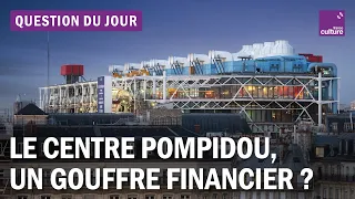 Centre Pompidou : a-t-on encore les moyens de financer le gigantisme culturel ?