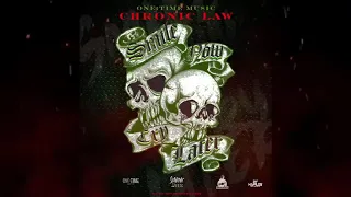 Chronic law smile now cry later official audio
