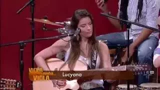 Lucyana Villar - "Chora Viola" | Programa "Viola, Minha Viola"