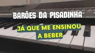 Já que me ensinou a beber - Barões da Pisadinha I Playback Karaokê