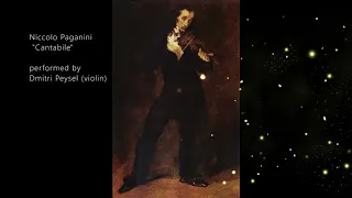 Dmitri Peysel (violin): Niccolo Paganini "Cantabile"