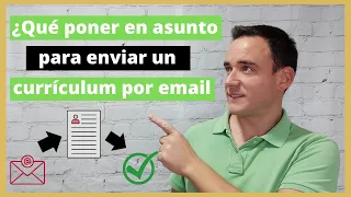 🤔 QUE PONER EN ASUNTO para enviar un currículum por email 📧