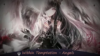 Nightcore - Angels [Within Temptation]