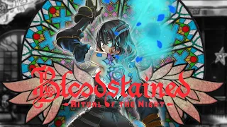 Bloodstained: Ritual of the Night ✔3 - Собор Диана Кехта. Когда витраж поймал кураж