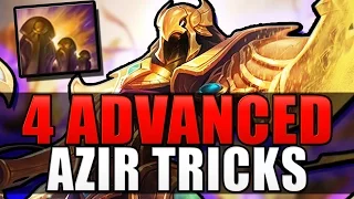 4 ADVANCED AZIR TRICKS - Azirsec Techniques - League of Legends