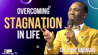 Overcoming Stagnation in Life by Dr. Paul Enenche