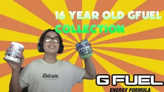 16 YEAR OLD G FUEL COLLECTION!