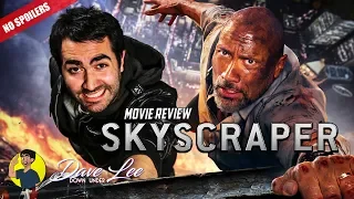 SKYSCRAPER - Movie Review (Can you smell what The Rock is burning?)