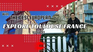 Day Spent in Toulouse France, une ville sous-cotée #france #travel