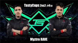 Myztro RAVE - TastyCups 2vs2 #4 EU