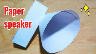 How to Make a Speaker at Home Using Paper